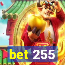 bet 255